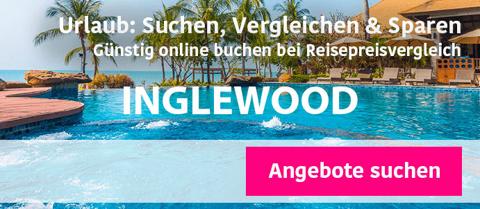 pauschalreise-inglewood-usa-buchen